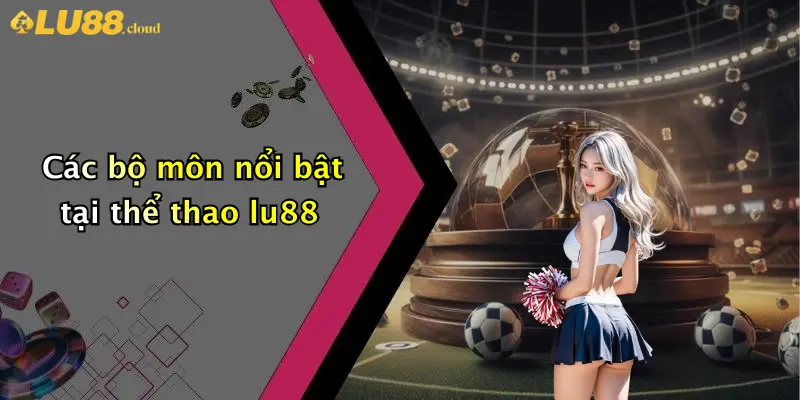 Thể Thao LU88